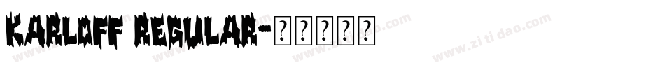Karloff Regular字体转换